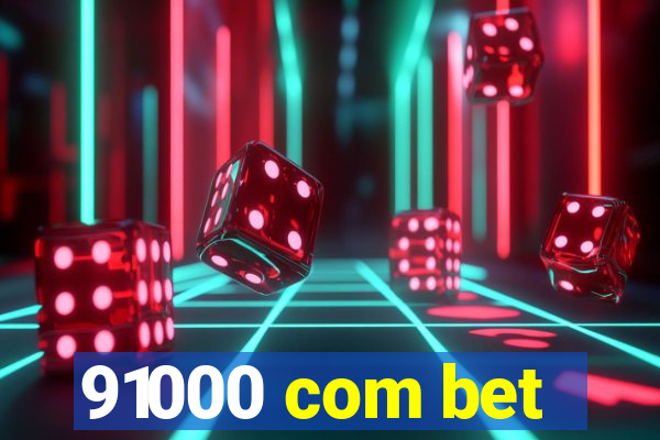 91000 com bet